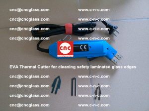 EVA Thermal Cutter for cleaning safety laminated glass edges (3)