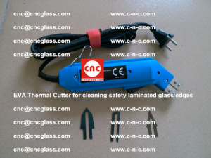 EVA Thermal Cutter for cleaning safety laminated glass edges (5)
